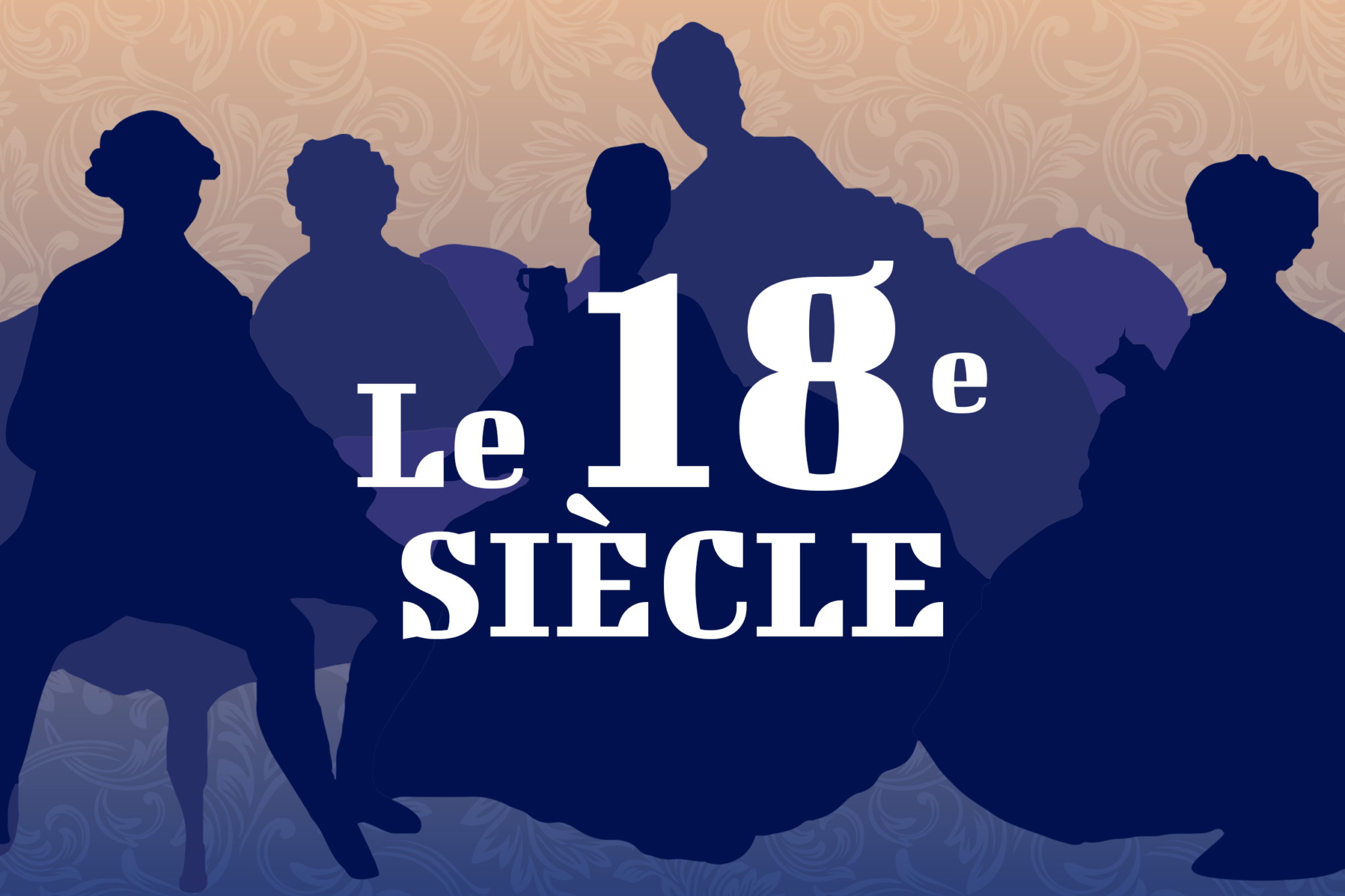 le 18e siècle | Quipoquiz