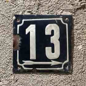 La triskaïdékaphobie est la peur du nombre 13.